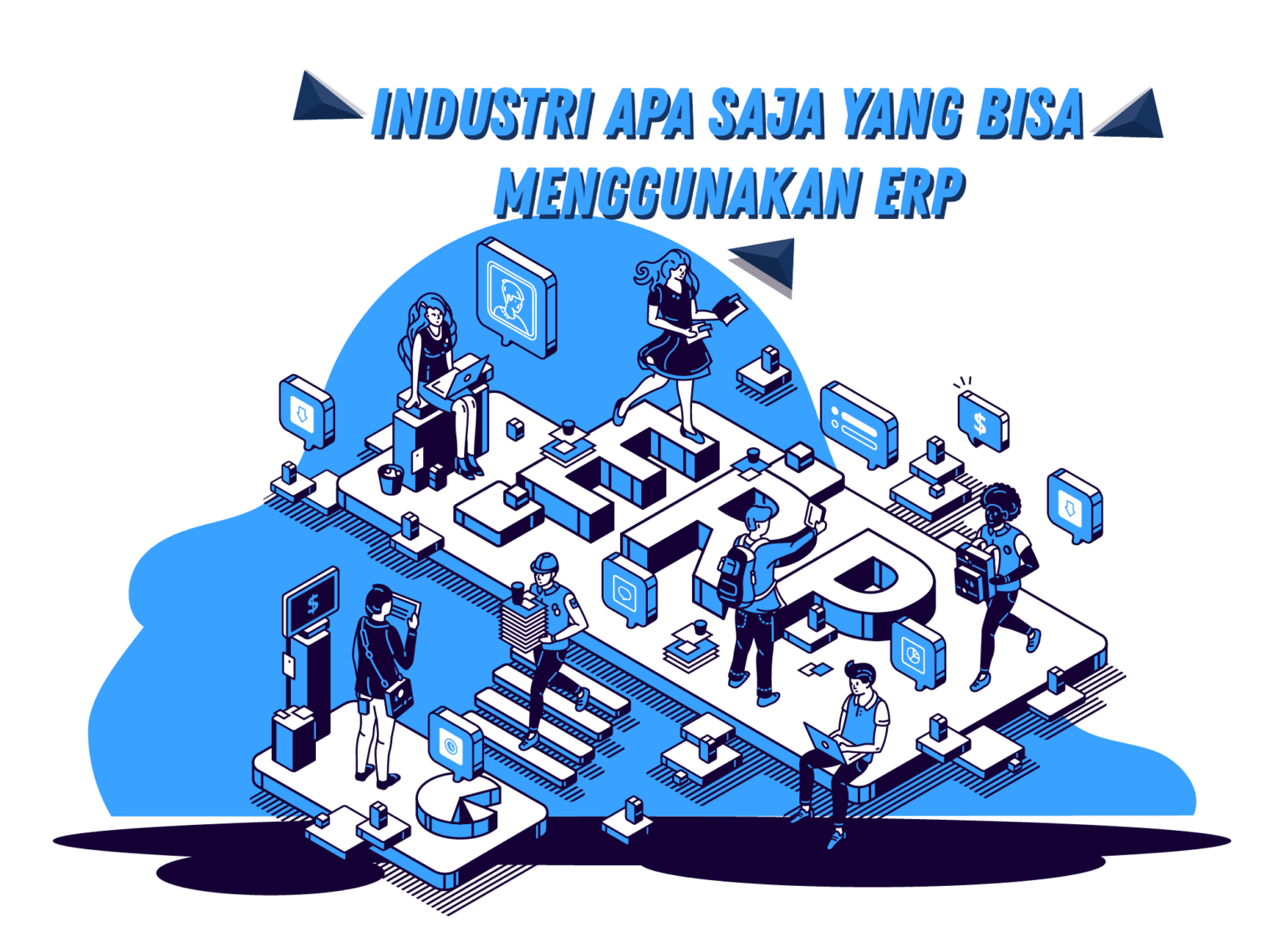 Industri Apa Saja yang Bisa Menggunakan ERP Industri Apa Saja yang Bisa Menggunakan ERP