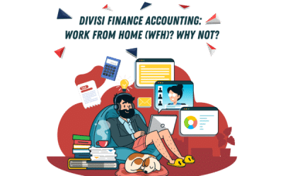 Divisi Finance Accounting: Work From Home (WFH)? Why Not?